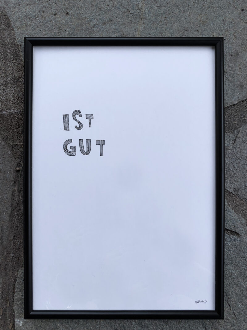 ist gut