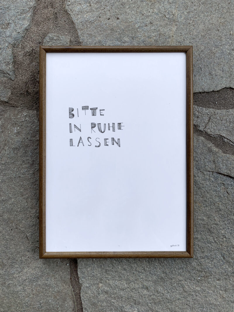 bitte in ruhe lassen